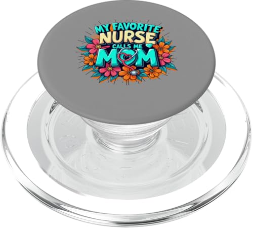 My Favorite Nurse Calls Me Mom PopSockets PopGrip für MagSafe My Favorite Nurse Calls Me Mom PopSockets PopGrip für MagSafe von My Favorite Nurse Calls Me Mom Funny Ideas