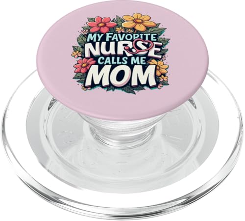 My Favorite Nurse Calls Me Mom PopSockets PopGrip für MagSafe My Favorite Nurse Calls Me Mom PopSockets PopGrip für MagSafe von My Favorite Nurse Calls Me Mom Funny Ideas