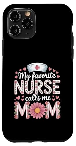 My Favorite Nurse Calls Me Mom Shirt Mother's Day Mom Flower Hülle für iPhone 11 Pro My Favorite Nurse Calls Me Mom Shirt Mother's Day Mom Flower Hülle für iPhone 11 Pro von My Favorite Nurse Calls Me Mom Mothers Day Mom tee
