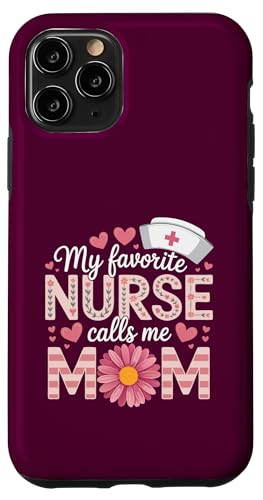 My Favorite Nurse Calls Me Mom Shirt Mother's Day Mom Flower Hülle für iPhone 11 Pro My Favorite Nurse Calls Me Mom Shirt Mother's Day Mom Flower Hülle für iPhone 11 Pro von My Favorite Nurse Calls Me Mom Mothers Day Mom tee