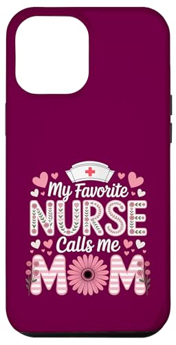 My Favorite Nurse Calls Me Mom Shirt Mother's Day Mom Flower Hülle für iPhone 12 Pro Max My Favorite Nurse Calls Me Mom Shirt Mother's Day Mom Flower Hülle für iPhone 12 Pro Max von My Favorite Nurse Calls Me Mom Mothers Day Mom tee