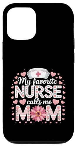 My Favorite Nurse Calls Me Mom Shirt für Muttertag Mama Hülle für iPhone 12/12 Pro von My Favorite Nurse Calls Me Mom Mothers Day Mom tee