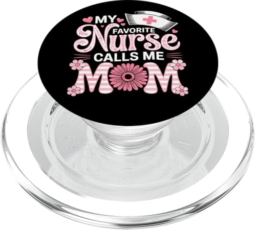 My Favorite Nurse Calls Me Mom Shirt für Muttertag Mama PopSockets PopGrip für MagSafe My Favorite Nurse Calls Me Mom Shirt für Muttertag Mama PopSockets PopGrip für MagSafe von My Favorite Nurse Calls Me Mom Mothers Day Mom tee