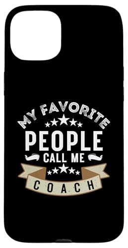 Meine Lieblingsleute nennen mich Coach Lustiges Vatertags-Coaching Hülle für iPhone 15 Plus Meine Lieblingsleute nennen mich Coach Lustiges Vatertags-Coaching Hülle für iPhone 15 Plus von My Favorite People Call Me Coach Father's Day 2025