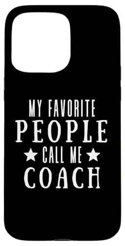 Meine Lieblingsleute nennen mich Coach Lustiges Vatertags-Coaching Hülle für iPhone 15 Pro Max Meine Lieblingsleute nennen mich Coach Lustiges Vatertags-Coaching Hülle für iPhone 15 Pro Max von My Favorite People Call Me Coach Father's Day 2025