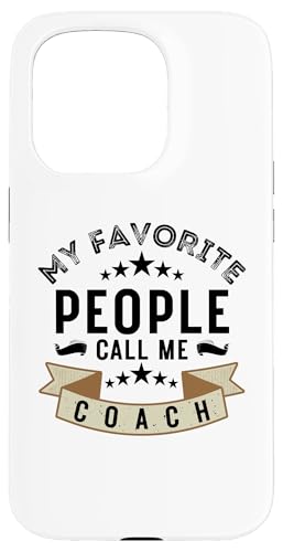 Meine Lieblingsleute nennen mich Coach Lustiges Vatertags-Coaching Hülle für iPhone 15 Pro Meine Lieblingsleute nennen mich Coach Lustiges Vatertags-Coaching Hülle für iPhone 15 Pro von My Favorite People Call Me Coach Father's Day 2025