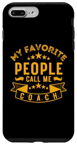 Meine Lieblingsleute nennen mich Coach Lustiges Vatertags-Coaching Hülle für iPhone 7 Plus/8 Plus Meine Lieblingsleute nennen mich Coach Lustiges Vatertags-Coaching Hülle für iPhone 7 Plus/8 Plus von My Favorite People Call Me Coach Father's Day 2025