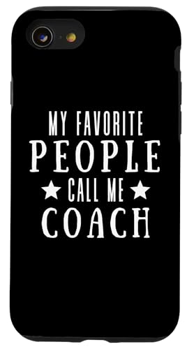 Meine Lieblingsleute nennen mich Coach Lustiges Vatertags-Coaching Hülle für iPhone SE (2020) / 7 / 8 von My Favorite People Call Me Coach Father's Day 2025