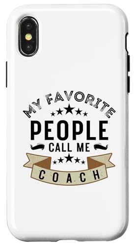 Meine Lieblingsleute nennen mich Coach Lustiges Vatertags-Coaching Hülle für iPhone X/XS Meine Lieblingsleute nennen mich Coach Lustiges Vatertags-Coaching Hülle für iPhone X/XS von My Favorite People Call Me Coach Father's Day 2025