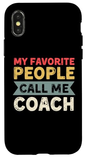 Meine Lieblingsleute nennen mich Coach Lustiges Vatertags-Coaching Hülle für iPhone X/XS Meine Lieblingsleute nennen mich Coach Lustiges Vatertags-Coaching Hülle für iPhone X/XS von My Favorite People Call Me Coach Father's Day 2025