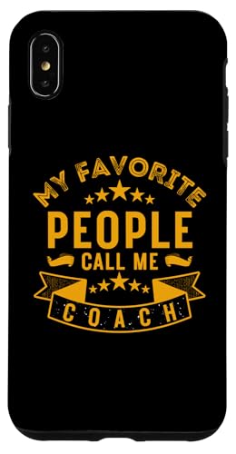 Meine Lieblingsleute nennen mich Coach Lustiges Vatertags-Coaching Hülle für iPhone XS Max Meine Lieblingsleute nennen mich Coach Lustiges Vatertags-Coaching Hülle für iPhone XS Max von My Favorite People Call Me Coach Father's Day 2025