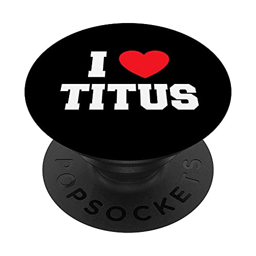 I Love Titus. PopSockets mit austauschbarem PopGrip von My Heart