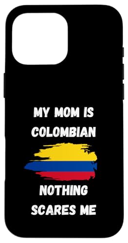 My Mom Is Colombian Nothing Scares Me Kolumbien Flagge Hülle für iPhone 16 Pro Max My Mom Is Colombian Nothing Scares Me Kolumbien Flagge Hülle für iPhone 16 Pro Max von My Mom Is Colombian Nothing Scares Me Colombia