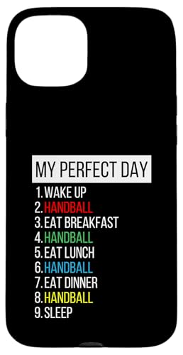 Mein perfekter Tag, Handball Hülle für iPhone 15 Plus Mein perfekter Tag, Handball Hülle für iPhone 15 Plus von My Perfect Day Sports RLW