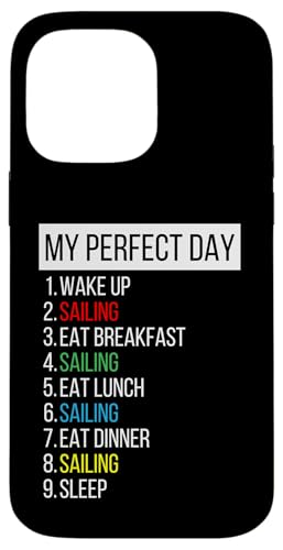 Mein perfekter Tag, Segeln Hülle für iPhone 14 Pro Max Mein perfekter Tag, Segeln Hülle für iPhone 14 Pro Max von My Perfect Day Sports RLW