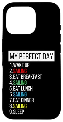 Mein perfekter Tag, Segeln Hülle für iPhone 16 Pro Mein perfekter Tag, Segeln Hülle für iPhone 16 Pro von My Perfect Day Sports RLW