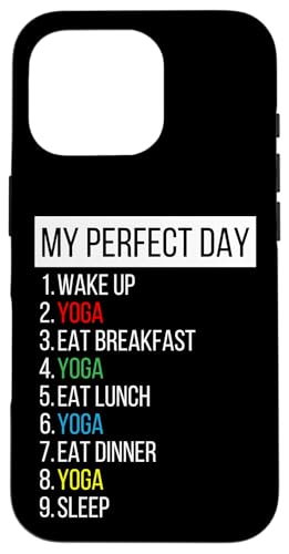 Mein perfekter Tag, Yoga Hülle für iPhone 16 Pro Mein perfekter Tag, Yoga Hülle für iPhone 16 Pro von My Perfect Day Sports RLW