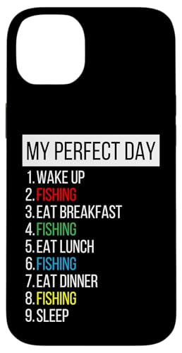 My Perfect Day, Angeln Hülle für iPhone 14 Plus My Perfect Day, Angeln Hülle für iPhone 14 Plus von My Perfect Day Sports RLW