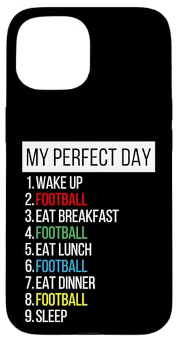 My Perfect Day, Fußball Hülle für iPhone 15 My Perfect Day, Fußball Hülle für iPhone 15 von My Perfect Day Sports RLW