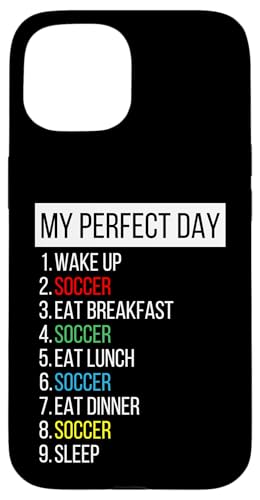 My Perfect Day, Fußball Hülle für iPhone 15 My Perfect Day, Fußball Hülle für iPhone 15 von My Perfect Day Sports RLW
