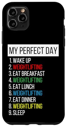 My Perfect Day, Gewichtheben Hülle für iPhone 11 Pro Max My Perfect Day, Gewichtheben Hülle für iPhone 11 Pro Max von My Perfect Day Sports RLW