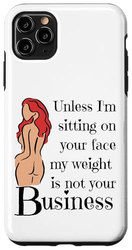Wenn ich nicht auf deinem Gesicht sitze, geht dich mein Gewicht nichts an Hülle für iPhone 11 Pro Max von My body size or shape is not your business beach