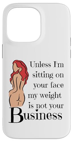 Wenn ich nicht auf deinem Gesicht sitze, geht dich mein Gewicht nichts an Hülle für iPhone 14 Pro Max von My body size or shape is not your business beach