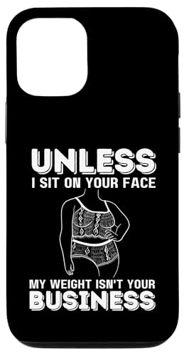 Wenn ich nicht auf deinem Gesicht sitze, ist mein Gewicht nicht dein Geschäftsspaß Hülle für iPhone 12/12 Pro von My body size or shape is not your business beach