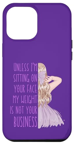 Wenn ich nicht auf deinem Gesicht sitze, ist mein Gewicht nicht dein Geschäftsspaß Hülle für iPhone 12 Pro Max von My body size or shape is not your business beach