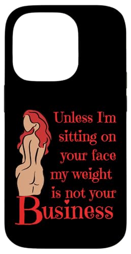 Wenn ich nicht auf deinem Gesicht sitze, ist mein Gewicht nicht dein Geschäftsspaß Hülle für iPhone 14 Pro von My body size or shape is not your business beach