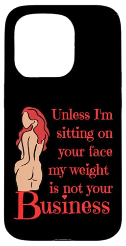 Wenn ich nicht auf deinem Gesicht sitze, ist mein Gewicht nicht dein Geschäftsspaß Hülle für iPhone 15 Pro von My body size or shape is not your business beach
