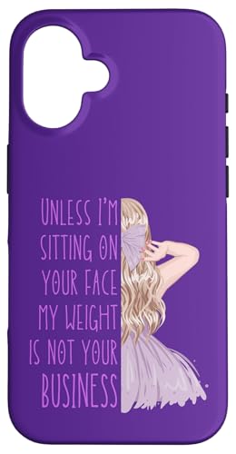 Wenn ich nicht auf deinem Gesicht sitze, ist mein Gewicht nicht dein Geschäftsspaß Hülle für iPhone 16 von My body size or shape is not your business beach