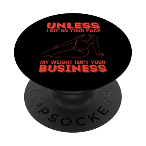 Wenn ich nicht auf deinem Gesicht sitze, ist mein Gewicht nicht dein Geschäftsspaß PopSockets Klebender PopGrip Wenn ich nicht auf deinem Gesicht sitze, ist mein Gewicht nicht dein Geschäftsspaß PopSockets Klebender PopGrip von My body size or shape is not your business beach