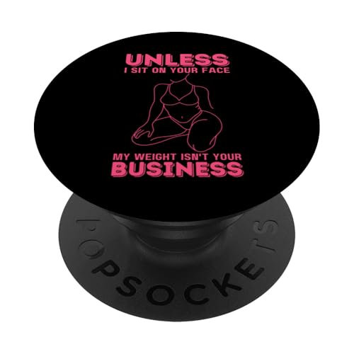 Wenn ich nicht auf deinem Gesicht sitze, ist mein Gewicht nicht dein Geschäftsspaß PopSockets Klebender PopGrip Wenn ich nicht auf deinem Gesicht sitze, ist mein Gewicht nicht dein Geschäftsspaß PopSockets Klebender PopGrip von My body size or shape is not your business beach