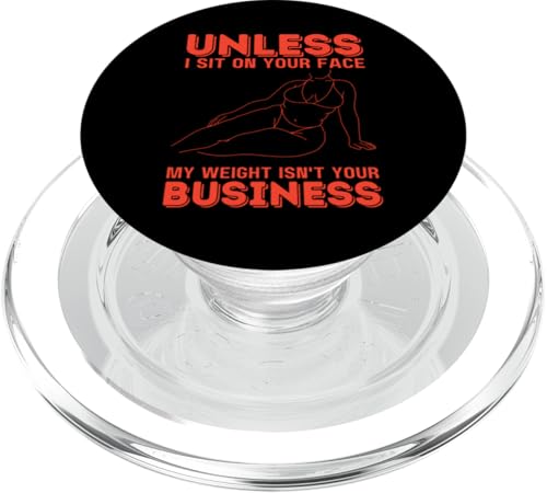 Wenn ich nicht auf deinem Gesicht sitze, ist mein Gewicht nicht dein Geschäftsspaß PopSockets PopGrip für MagSafe Wenn ich nicht auf deinem Gesicht sitze, ist mein Gewicht nicht dein Geschäftsspaß PopSockets PopGrip für MagSafe von My body size or shape is not your business beach