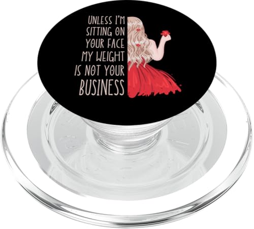 Wenn ich nicht auf deinem Gesicht sitze, ist mein Gewicht nicht dein Geschäftsspaß PopSockets PopGrip für MagSafe von My body size or shape is not your business beach
