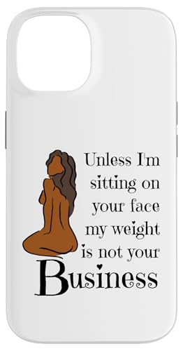 Wenn ich nicht auf deinem Gesicht sitze, ist mein Gewicht nicht dein Melanin Black Hülle für iPhone 14 Wenn ich nicht auf deinem Gesicht sitze, ist mein Gewicht nicht dein Melanin Black Hülle für iPhone 14 von My body size or shape is not your business beach