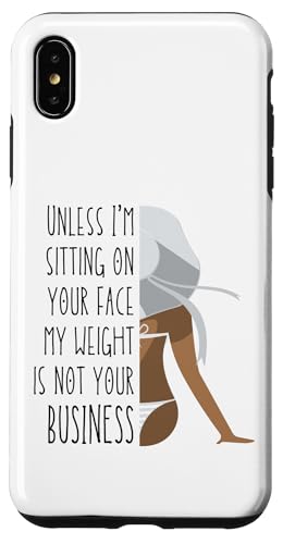 Wenn ich nicht auf deinem Gesicht sitze, ist mein Gewicht nicht dein Melanin Black Hülle für iPhone XS Max Wenn ich nicht auf deinem Gesicht sitze, ist mein Gewicht nicht dein Melanin Black Hülle für iPhone XS Max von My body size or shape is not your business beach