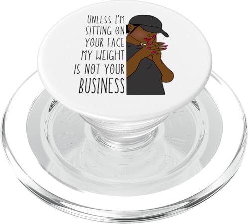 Wenn ich nicht auf deinem Gesicht sitze, ist mein Gewicht nicht dein Melanin Black PopSockets PopGrip für MagSafe Wenn ich nicht auf deinem Gesicht sitze, ist mein Gewicht nicht dein Melanin Black PopSockets PopGrip für MagSafe von My body size or shape is not your business beach