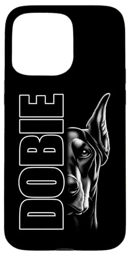 Modisches Dobermann Design mit stylishem Text auf Brust Hülle für iPhone 15 Pro Max Modisches Dobermann Design mit stylishem Text auf Brust Hülle für iPhone 15 Pro Max von MyAnimal - Your Favourite Animal Wear