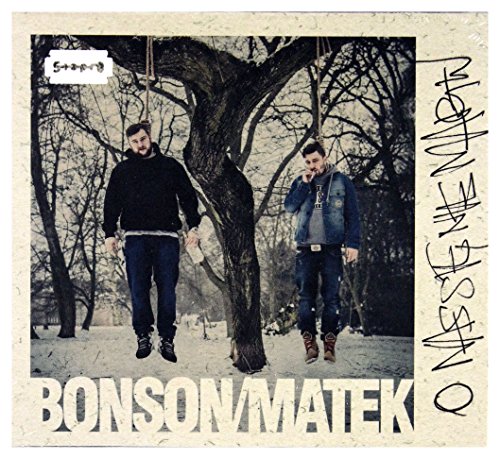 Bonson / Matek: O Nas Się Nie Martw (digipack) [CD] von MyMusic