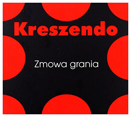 Kreszendo: Zmowa Grania (digipack) [CD] von MyMusic