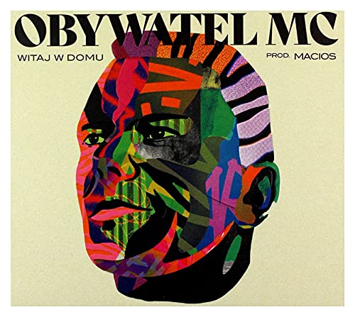 Obywatel MC: Witaj w domu [CD] von MyMusic