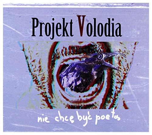 Projekt Volodia: Nie Chce ByÄ poetÄ [CD] von MyMusic