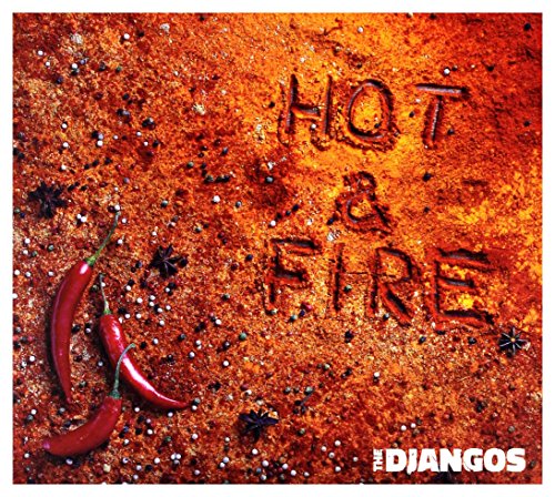 The Django's: Hot & Fire [CD] von MyMusic