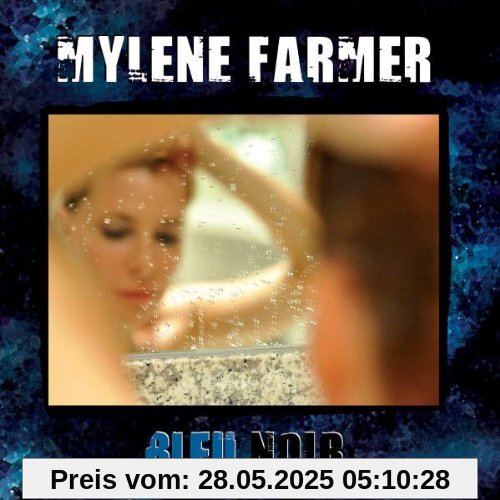 Bleu Noir von Mylène Farmer