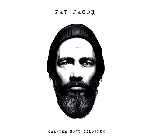 Pat Jacob: CaĹkiem nowy czĹowiek (digipack) [CD] von Mystic Production