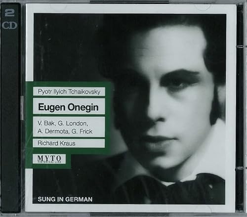 BAK, VALERIE - Tchaikovski: Eugene Oneguine (2 CD) von Myto Historical