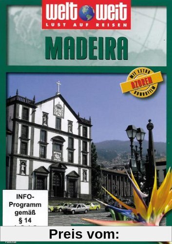 Madeira - welt weit (Bonus: Azoren) von N N