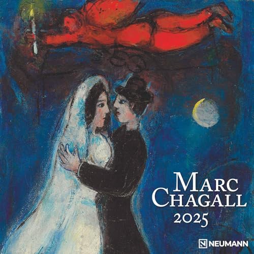 Marc Chagall 2025 - Wand-Kalender - Broschüren-Kalender - 30x30 - 30x60 geöffnet - Kunst-Kalender von N NEUMANNVERLAGE